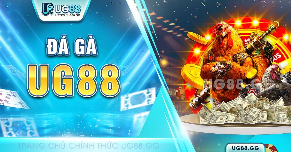 đá gà UG88